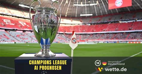 wetten champions league sieger|champions league wetten prognosen.